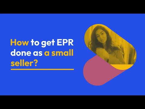 How to get EPR done as a small seller?