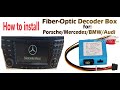 Comment installer le botier de dcodeur de fibre optique de radio stro de voiture pour mercedes
