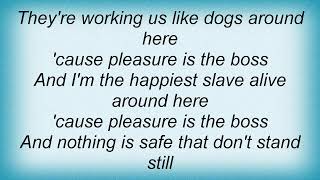 Birthday Party - Pleasure Is The Boss Lyrics