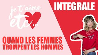 L’adultère féminin toujours aussi tabou ? - Je t’aime etc