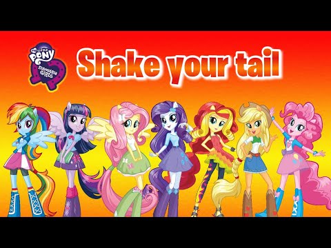 MLP Lyrics - |Shake Your Tail|