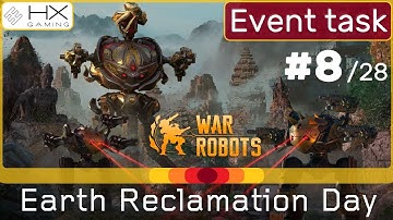 War Robots - How to solve Event task #8 "Reclamation day tournament (8/28)"