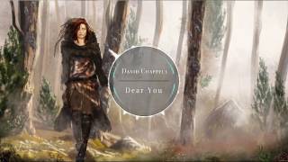 Epic Emotional | Dear You - David Chappell (beautiful flute, choral harmony) Resimi