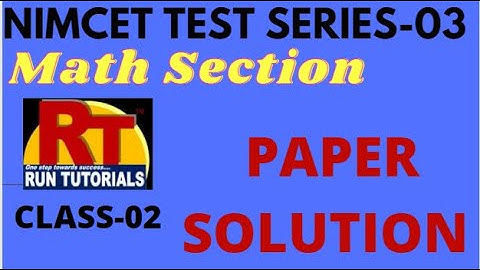 #nimcet2023  -TEST SERIES Paper--03 SOLUTION - Math Section |#nimcet24  | #RUNTUTORIALS|#varanasi