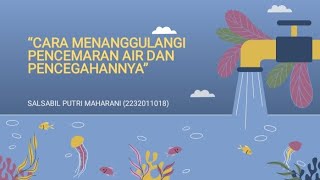 CARA MENANGGULANGI PENCEMARAN AIR DAN PENCEGAHANNYA