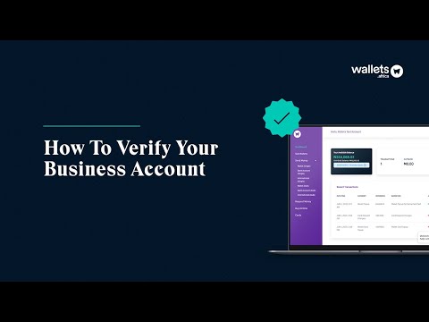 How To Verify Your Wallets Africa Business Account