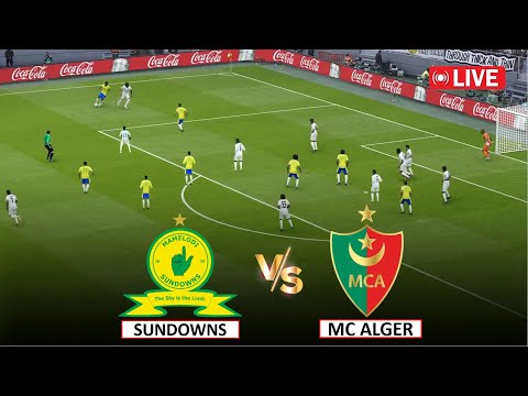 Live Mamelodi Sundowns Vs MC Alger I CAF Champions League Full Match Live Stream EFootball Pes 21 