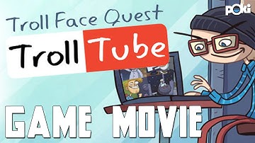 Game Movie! Troll Face Quest: Troll Tube, Poki walkthrough