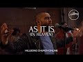 As It Is (In Heaven) [Church Online] - Hillsong Worship