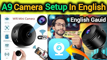 How To Use A9 Mini Camera | Ysxlite Camera Connect | In English"