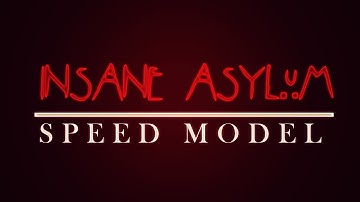 Insane Asylum Speed Model - #OctoberHorror