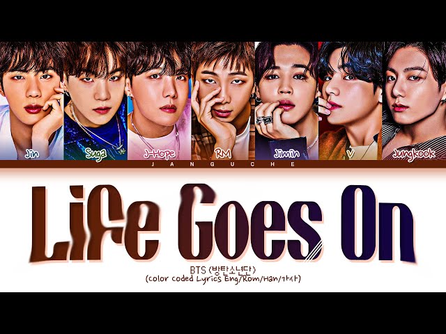 BTS (방탄소년단) - Life Goes On (Color Coded Lyrics Eng/Rom/Han/가사) class=