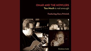 Video thumbnail of "Omar & the Howlers - High and Lonesome"