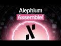 #006 NEW Road to Core dApp Testnet + Hongchao Exclusive UPDATE! [Alephium Assemble]