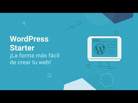 WordPress Starter: La forma más fácil de crear tu web con WordPress