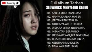 FULL ALBUM SLOWROCK SIAPKAN TISU II SIAPKAN KOPI ENAK BUAT SANTAI LAGUNYA