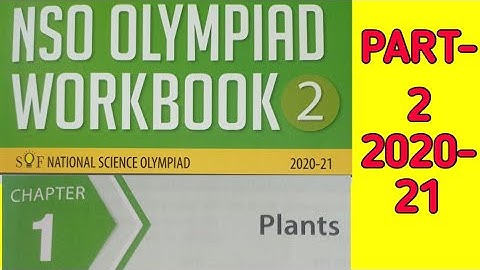 CLASS 2 NSO CHAPTER 1 PLANTS  PART 2