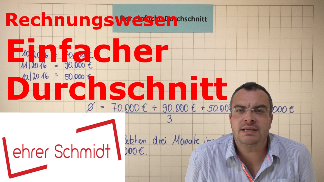 New Einfacher Durchschnitt | Rechnungswesen | Lehrerschmidt