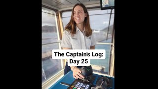 The Captain's Log: Day 25