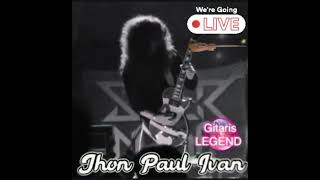 JPI / Jhon Paul Ivan - gitaris sepanjang masa 💿🎸🎧💻📱 Live Solo gitar 🤟