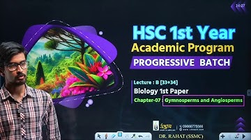 HSC (Botany) ||Chapter - 07 (Gymnosperms and Angiosperms) (Part -02)|| [English Version]