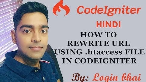 HOW TO SIMPLIFY URL USING HTACCESS FILE IN CODEIGNITER HINDI