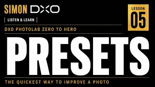How to Use Presets in DxO PhotoLab 9 | Beginner Tutorial - Lesson 05 screenshot 4