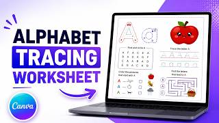How To Create an Alphabet Tracing Worksheet in Canva