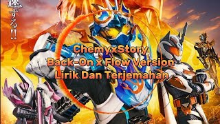 Kamen Rider Gotchard Opening 2 - [CHEMYxSTORY - Back-On x Flow Version] - Lirik Dan Terjemahan