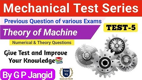 Mechanical Previous Question Test | Theory of Machine (TOM) | Test-5 |  RRB JE, ISRO, DMRC, STATE JE