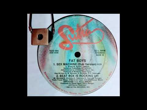 Fat Boys — FAT BOYS  -  SEX MACHINE (  DUB VERSION  )