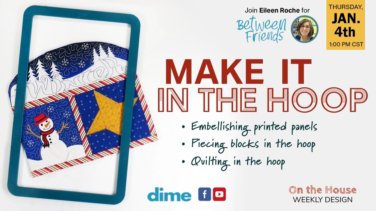 Make It In the Hoop | Between Friends