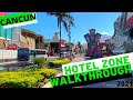 Cancun | Hotel Zone | Walkthrough
