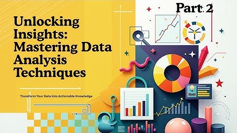 Data Analysis Tutorial Part 2. A complete guide