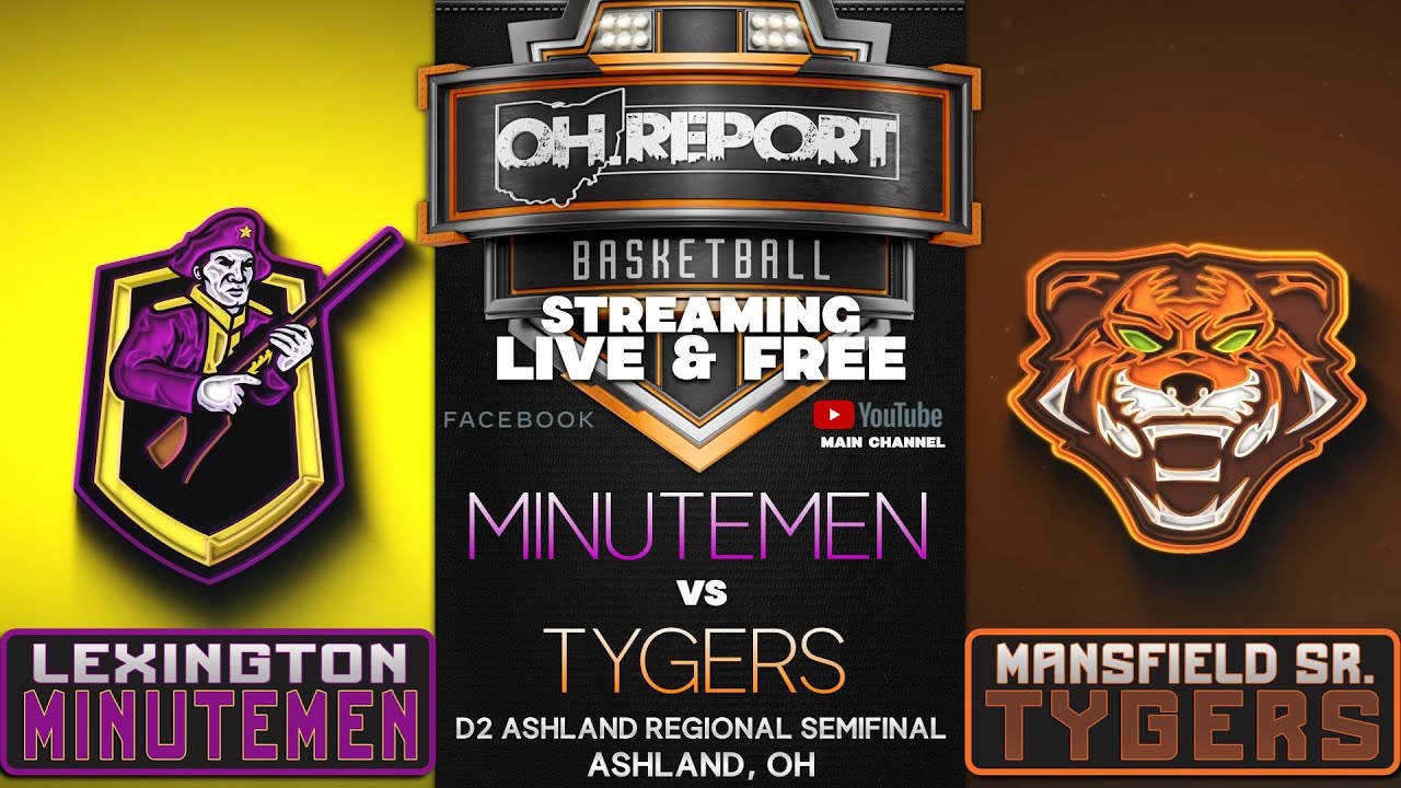 #3 Lexington vs #8 Mansfield Sr Boys Hoops D2 District Semifinal