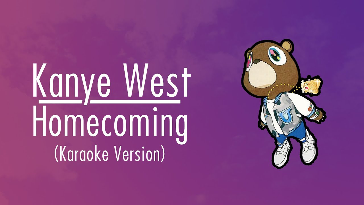 Kanye West - Homecoming | Karaoke