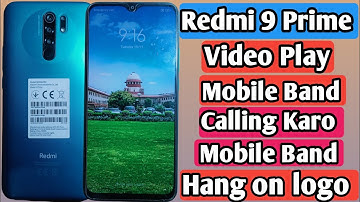 Redmi 9 prime mobile automatic switch off problem | han on logo problem fix