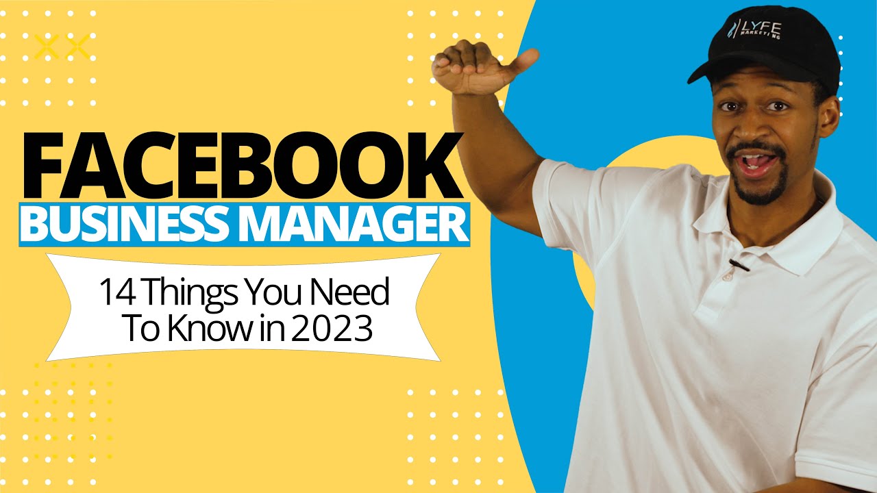 Guide to Facebook Business Manager in 2023
