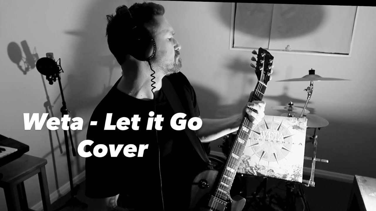 Weta - Let it Go Cover