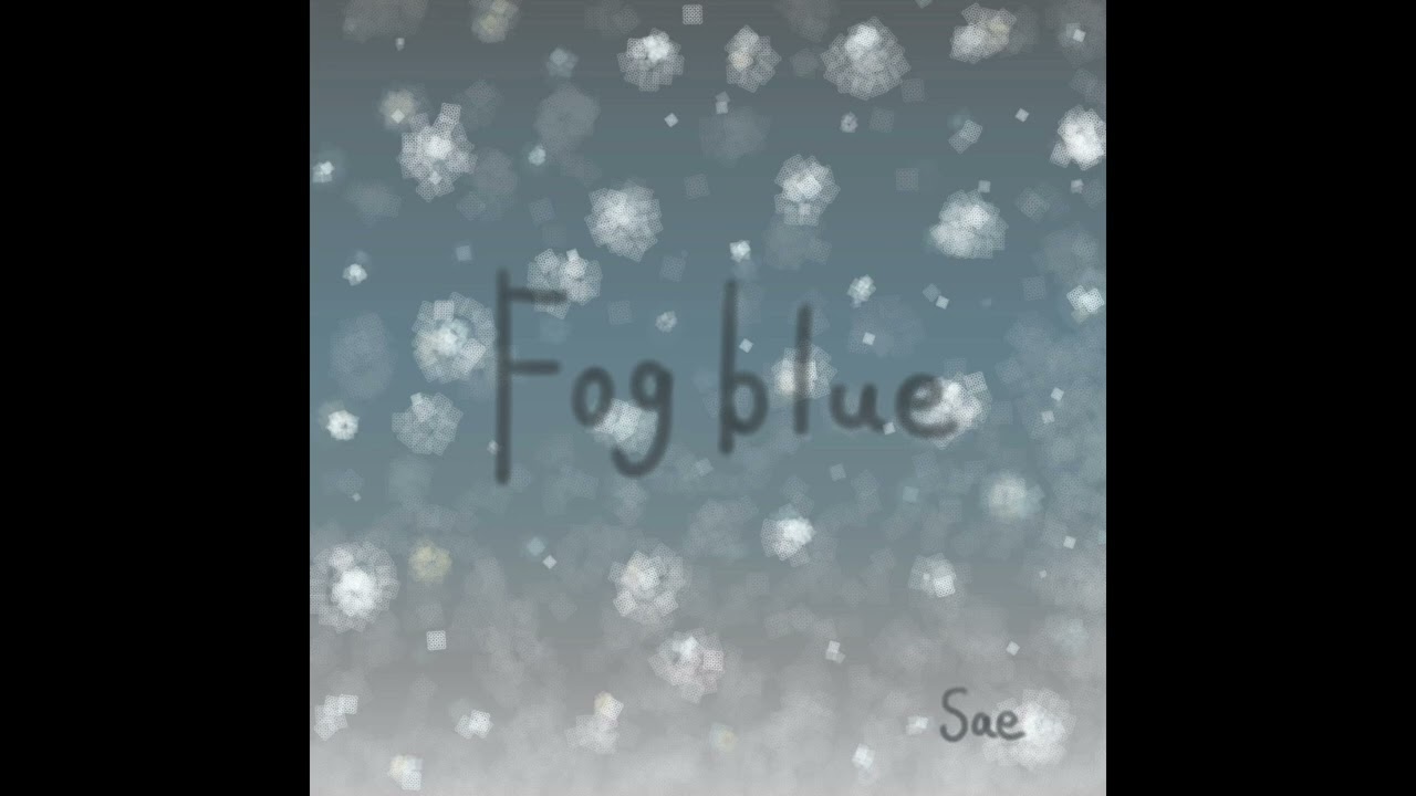 Watch Fog blue ( Audio ) on YouTube Watch Fog blue ( Audio ) on YouTube