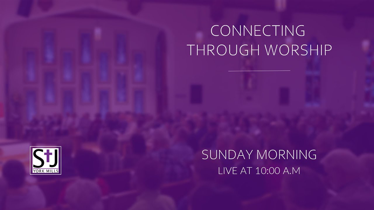 Connecting Through Worship July 28, 2024 Tenth Sunday after