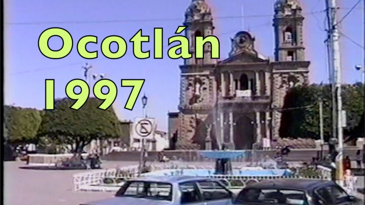 Ocotlán Jal. 1997