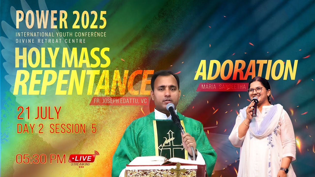 Power 2025 | Day 2 SESSION 5 | Adoration & Mass | International Youth ...