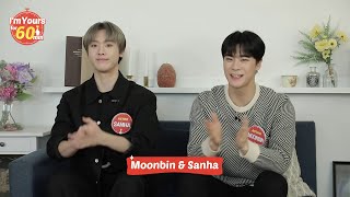 I'm Yours for 60 Minutes ǀ Episode 5 - ASTRO Moonbin & Sanha [ENG SUB]