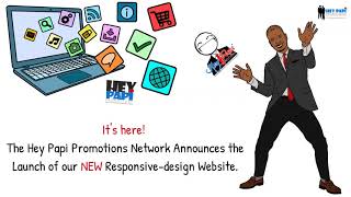 It’s here! The Hey Papi Promotions Network Announces the Launch of NEW Responsive-design Website!