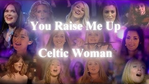 Thumbnail of Celtic Woman - You Raise Me Up (Special Version)