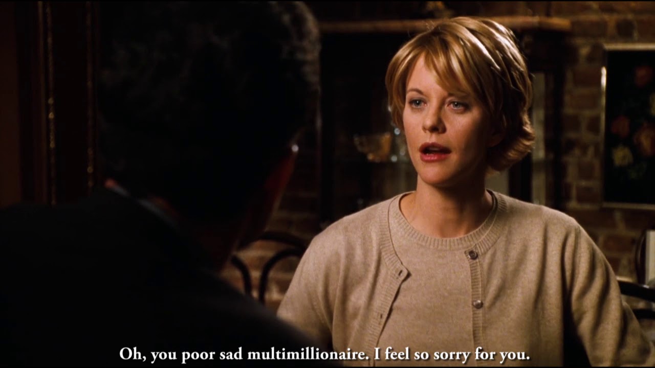 You've Got Mail - Poor sad multimillionaire