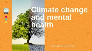 Climate Change and Mental Health