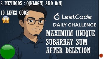 3487. Maximum Unique Subarray Sum After Deletion | Leetcode Daily Challenge | Simple Greedy