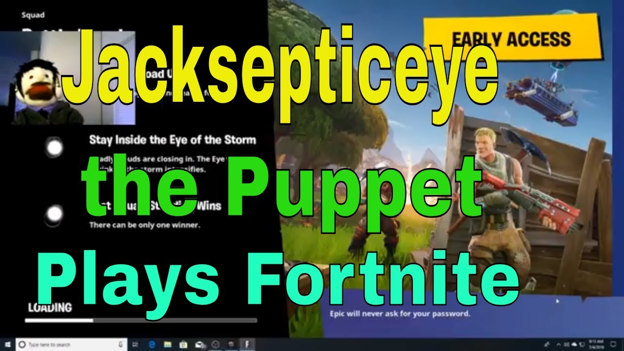 Jacksepticeye Plays Fortnite Battle Royale a Puppet Parody YouTube
